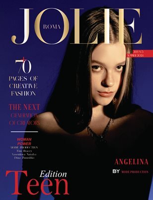 JOLIE Magazine — The July Teen Edition